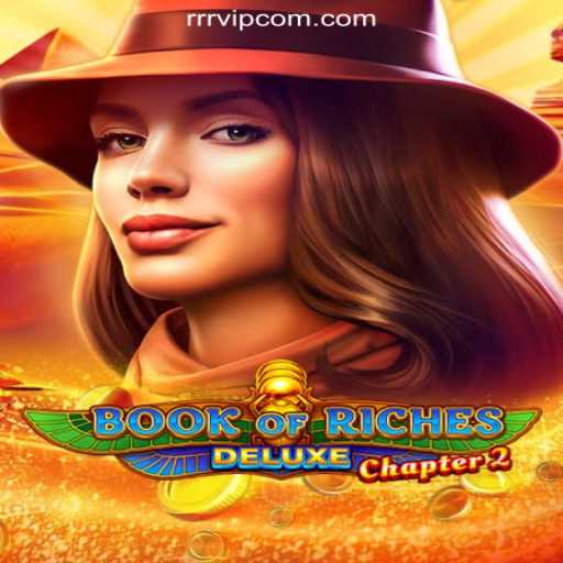 Exploring the Intriguing World of BookofRichesDeluxeChapter2 and Trustworthy Online Casinos